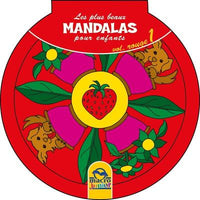 Les plus beaux mandalas pour les enfants - Volume Rouge 1