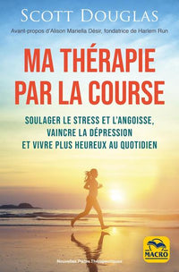 Courir, ma thérapie