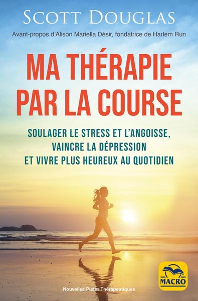 Courir, ma thérapie
