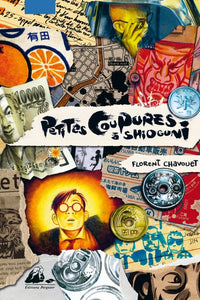 Petites Coupures à Shioguni