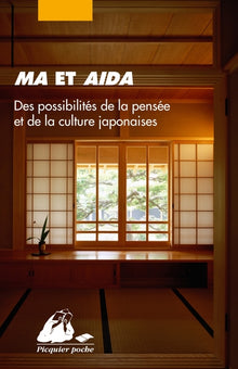 Ma et Aida: Des possibilités de la pensée et de la culture japonaises