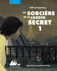 LA SORCIERE ET LE JARDIN SECRET 1