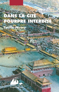 DANS LA CITE POURPRE INTERDITE