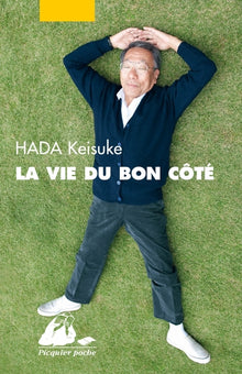 La vie du bon côté