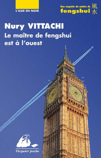 LE MAITRE DE FENGSHUI EST A L'OUEST
