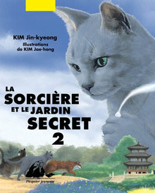 La sorcière et le jardin secret 2