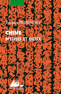 Chine - Mythes et dieux de la religion populaire