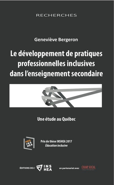 Le developpement de pratiques professionnelles inclusives dans l'enseignement secondaire