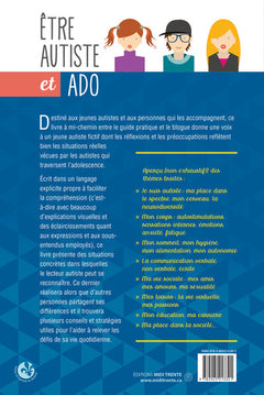 Etre autiste et ado - Stratégies pour mieux composer avec les défis et les réalités de la vie quotidienne
