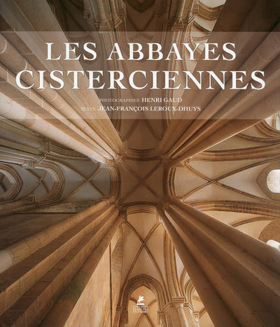 Les abbayes cisterciennes