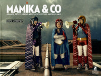 Mamika & Co - Grande petite grand-mère et ses futurs anciens amis