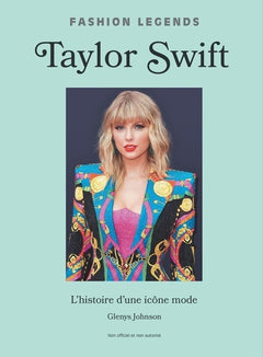 Taylor Swift, l'histoire d'une icône de la mode
