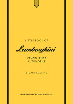 Little Book of Lamborghini - L'excellence automobile (version française)