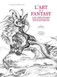 L'art de la fantasy - Les créatures fantastiques