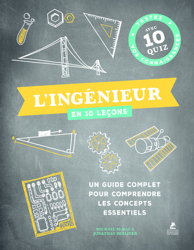 L'ingénieur en 10 leçons