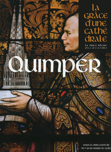 Quimper, la grâce d'une cathédrale