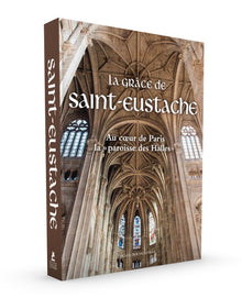 La Grâce de Saint-Eustache