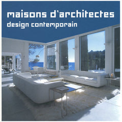 Maisons d'architectes - Design contemporain