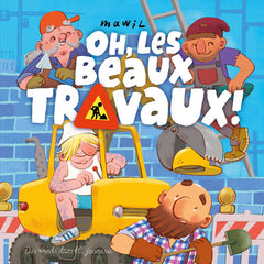 Oh les beaux travaux !