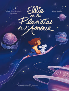 ELLIE ET LES PLANÈTES DE L'AMOUR