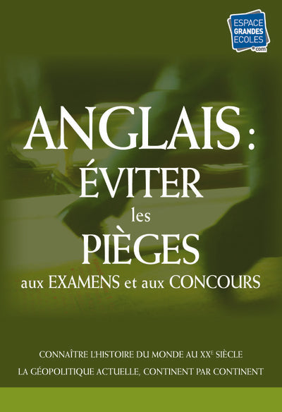Anglais : Les pièges à éviter