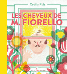 Les cheveux de M. Fiorello