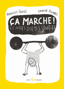 Ça marche et autres poèmes sportifs