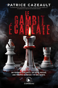 LE GAMBIT ECARLATE