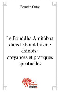 Le Bouddha Amitâbha dans le bouddhisme chinois