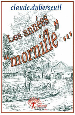 Les années "Mornifle"
