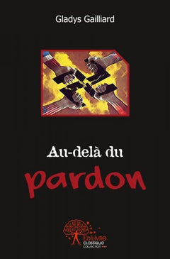 Au-delà du pardon