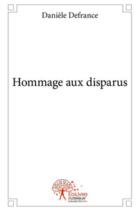 Hommage aux disparus