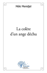 La colère d'un ange déchu