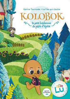 Kolobok le petit bonhomme de pain d'épice