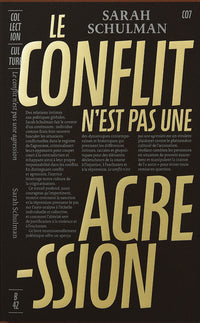 Le conflit n'est pas une agression