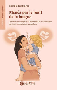 Menés par le bout de la langue