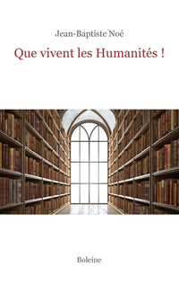 Que vivent les humanités !