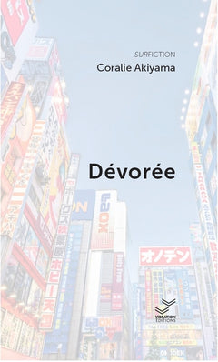Dévorée