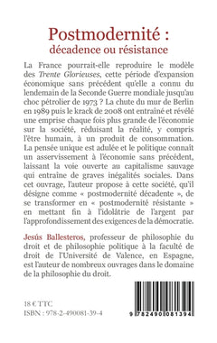Postmodernité : décadence ou résistance
