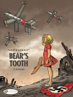 Bear's Tooth - Volume 2: Hanna - Tome 2