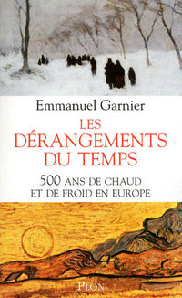 Les dérangements du temps