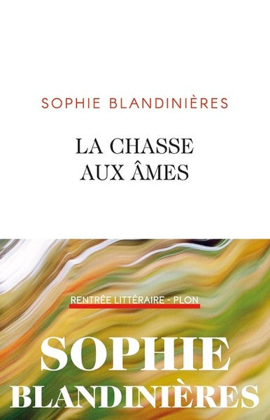 La chasse aux âmes
