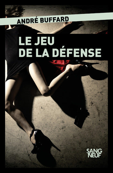 Le Jeu de la défense