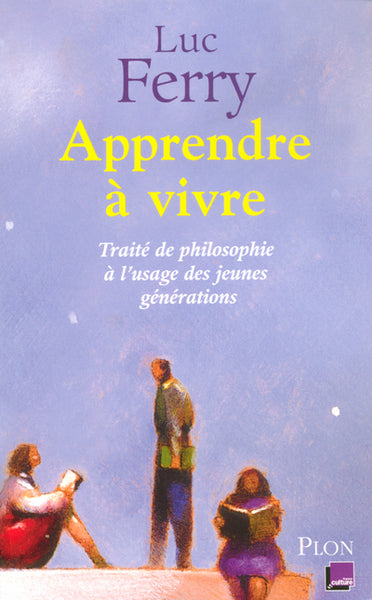 apprendre à vivre