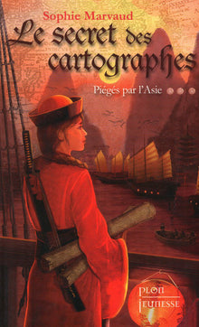 Le secret des cartographes t03