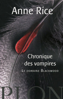 Le domaine Blackwood : Chronique de vampires