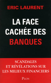 La face cachée des banques