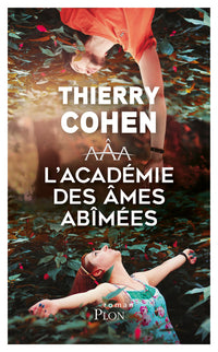 L'Académie des Ames Abîmées