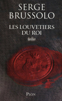 Les louvetiers du roi