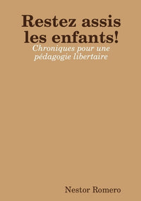 Restez assis les enfants !
